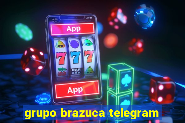 grupo brazuca telegram